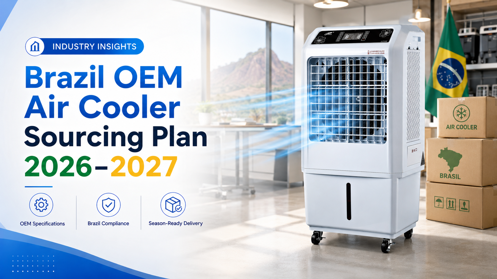 Brazil OEM Evaporative Air Cooler Guide 2026–2027