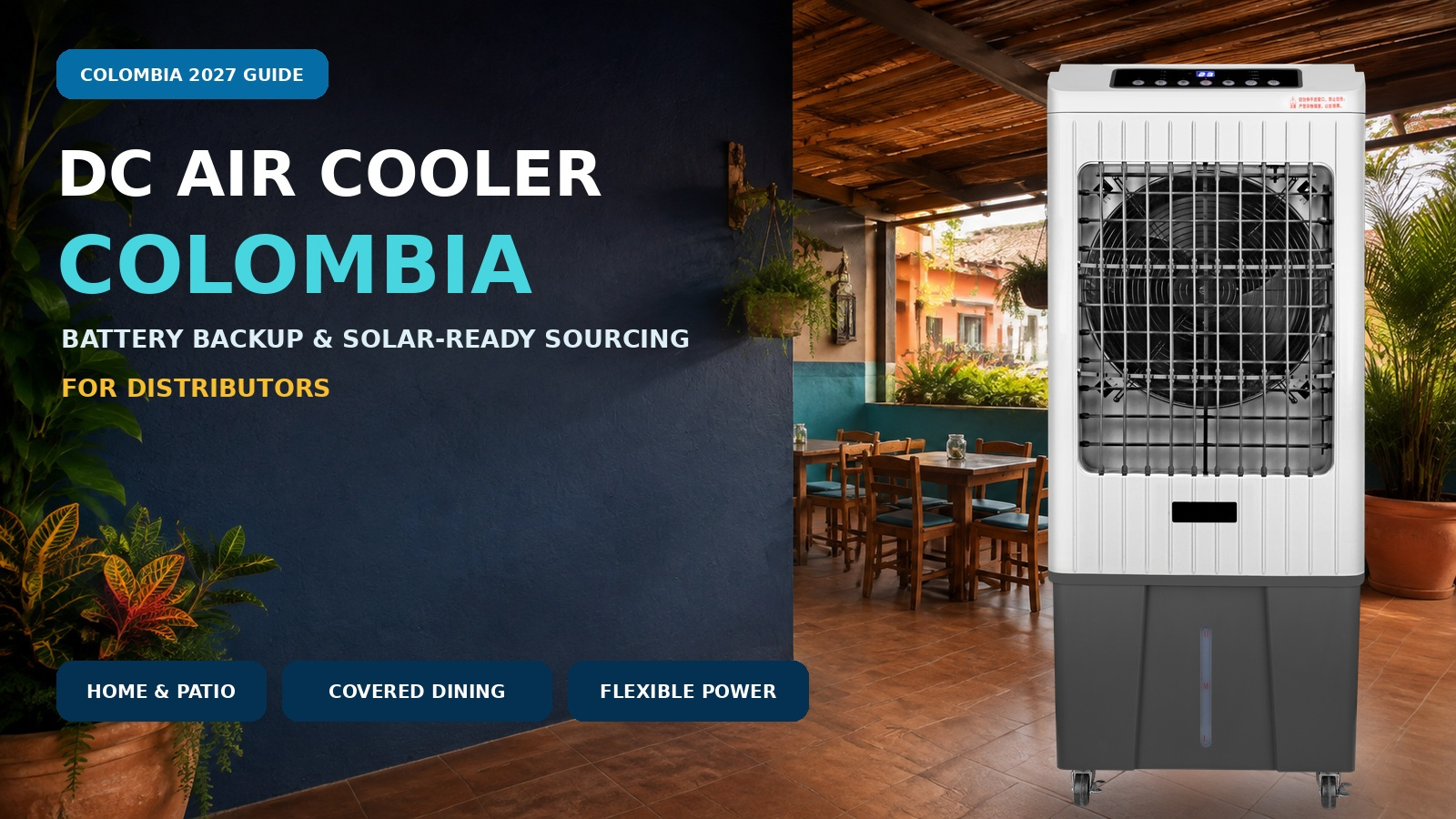 DC air cooler Colombia sourcing guide for battery backup and solar-ready power systems